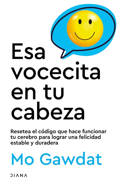 Book cover image for Esa vocecita en tu cabeza ISBN: 9786070799549